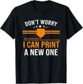 3D Printer Lovers Dont Worry I Can Print A New One