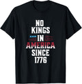 No Kings In America Since 1776 Usa Flag 4 Of July