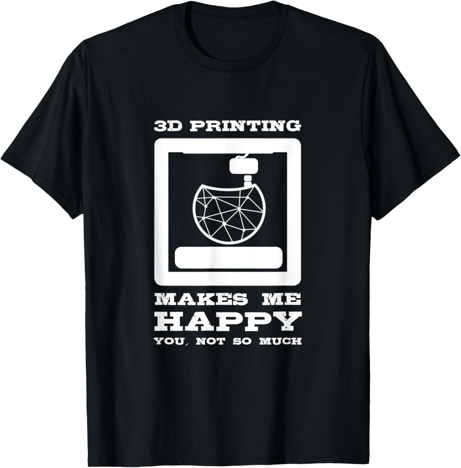 3D Print Printing Makes Me Happy Cnc Machinists Gear