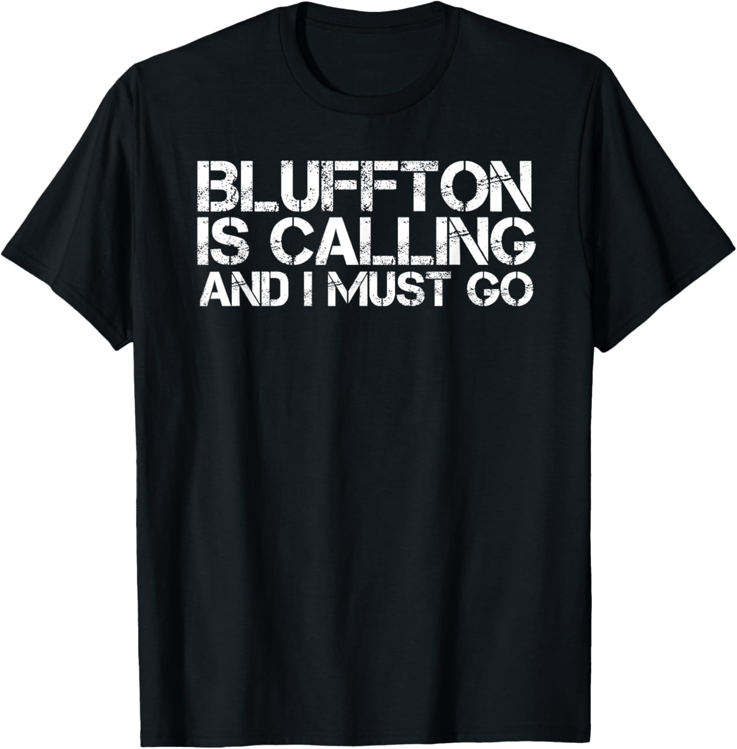 Bluffton Sc South Carolina Funny City Trip Home Usa Gift