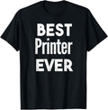 Distressed Best Printer Ever