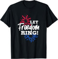 Let Freedom Ring 4Th Of July Usa United States Fireworks