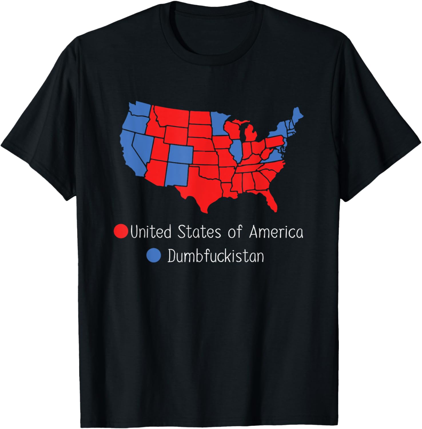 Election Map United States Of America Dumbfuckistan Funny T