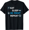 Eat Sleep 3D Print Repeat Filament 3D Printer Tech