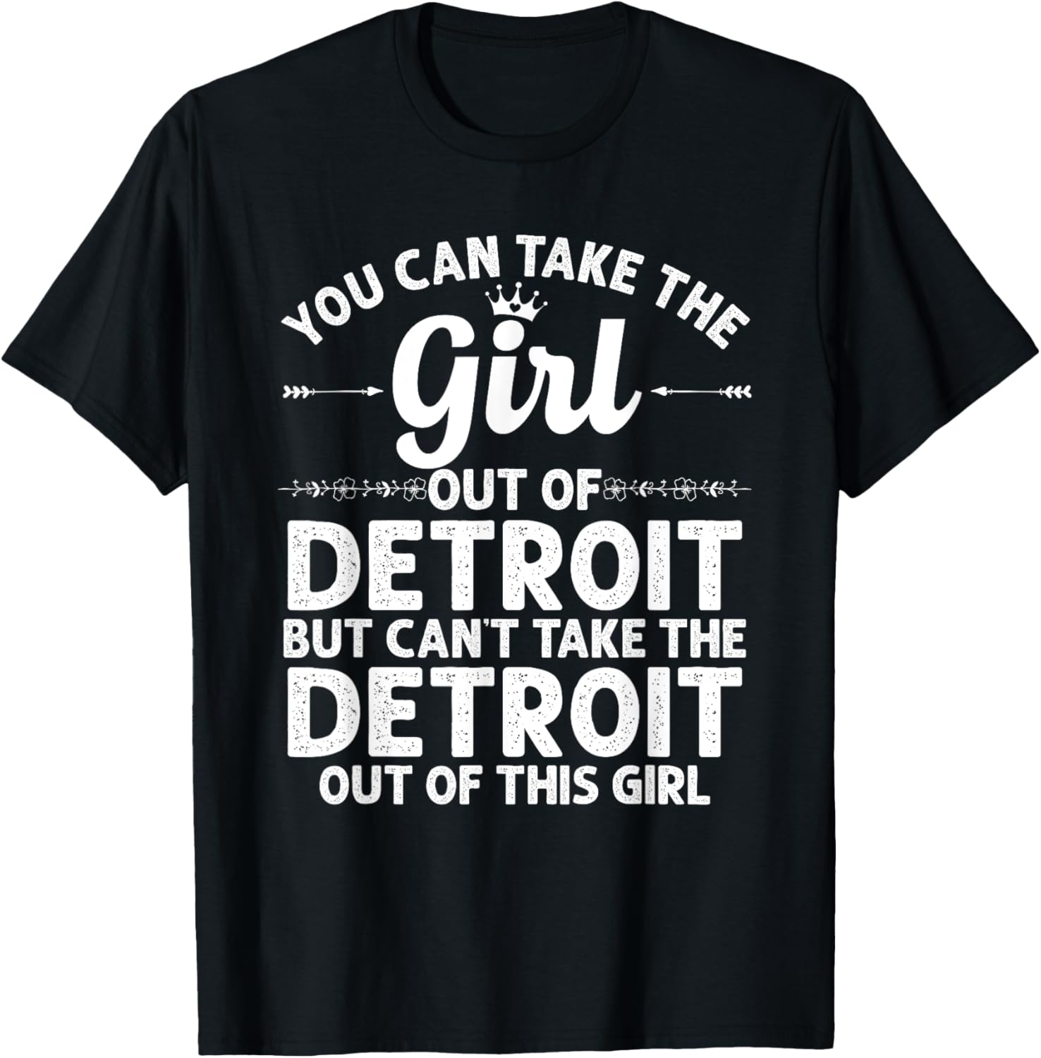 Girl Out Of Detroit Mi Michigan Gift Funny Home Roots Usa