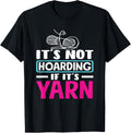 Knitting Not Hoarding If It's Yarn Knitting