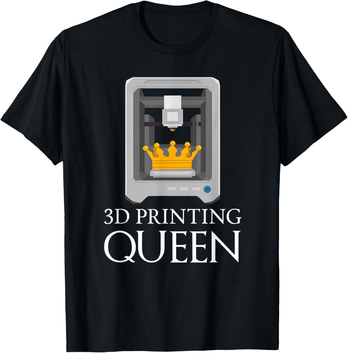 3D Printing Queen Funny Printer Artwork Creative Design