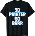 3D Printer Go Brrr