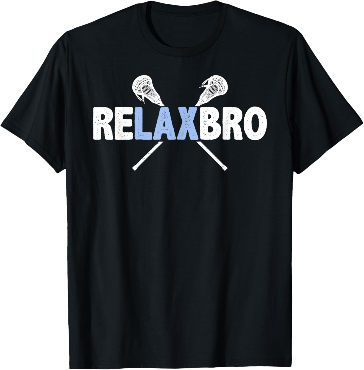 Relax Bro Funny Lacrosse Player Lax Lover Joke Teen Boys Men