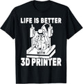 Life Is Better With 3D Printer Cat 3D Model 3D Printing Men