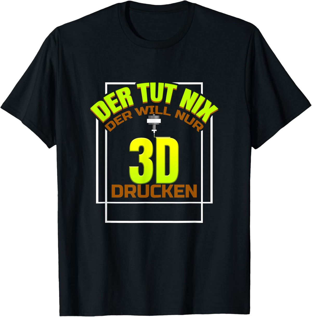 Mens Der Will Only 3D Printing Printer 3D Model Making Funny Crafters