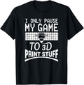 3D Printing Gaming Nerd Gamer Funny Printer Geek Game Player