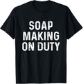 Soap Maker Funny Soapmaking