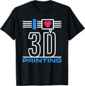 I Love 3D Printing Nozzle Filament 3D Printers Nerds