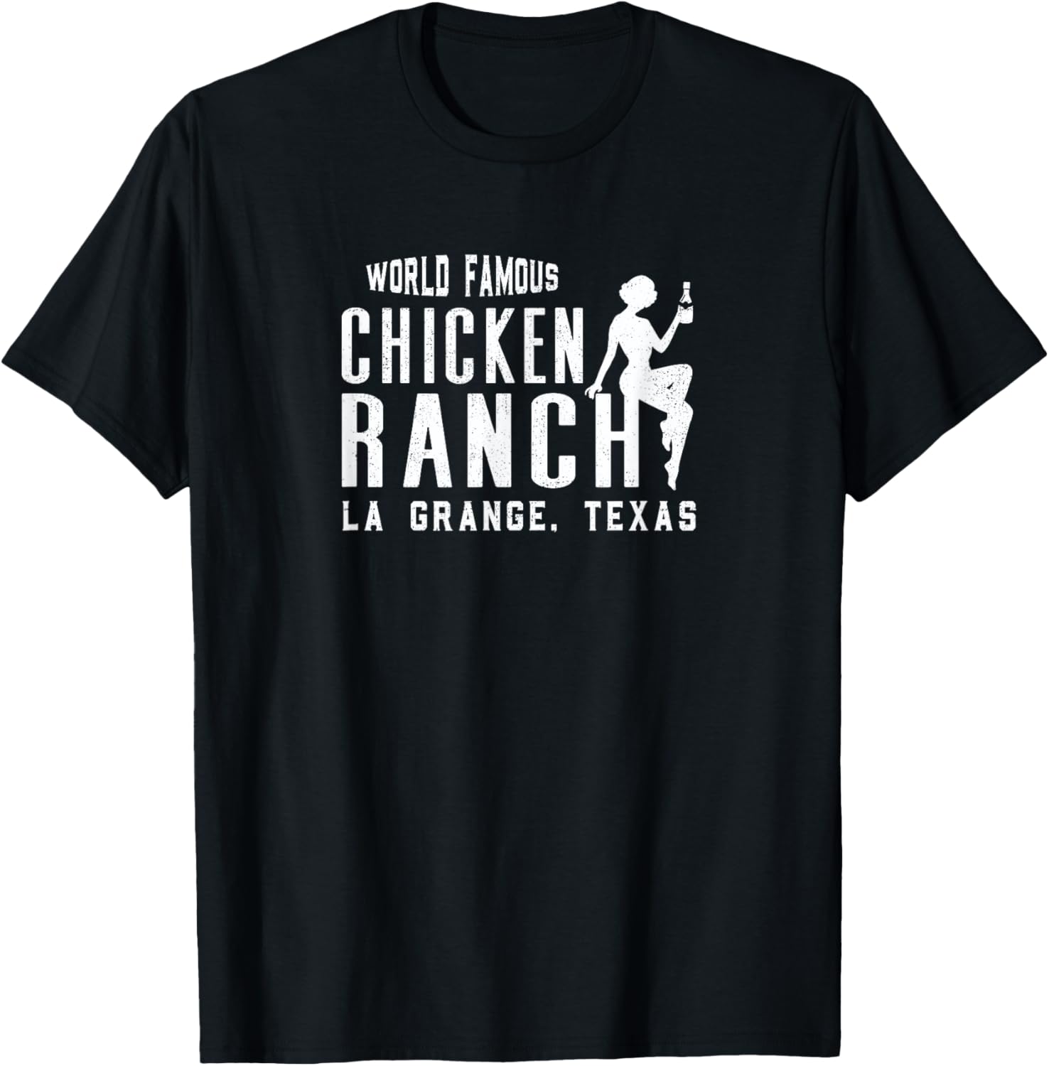 Chicken Ranch La Grange Texas T-shirt