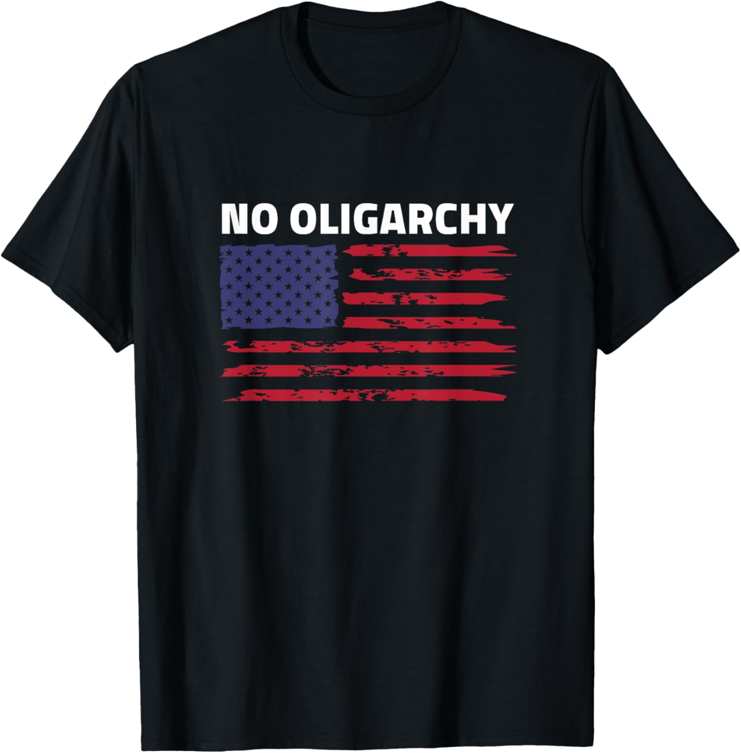 Say No To Oligarchy Usa Us American Mens Womens