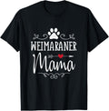 Weimaraner Mama Funny Weimaraner Lover Shirt Gift