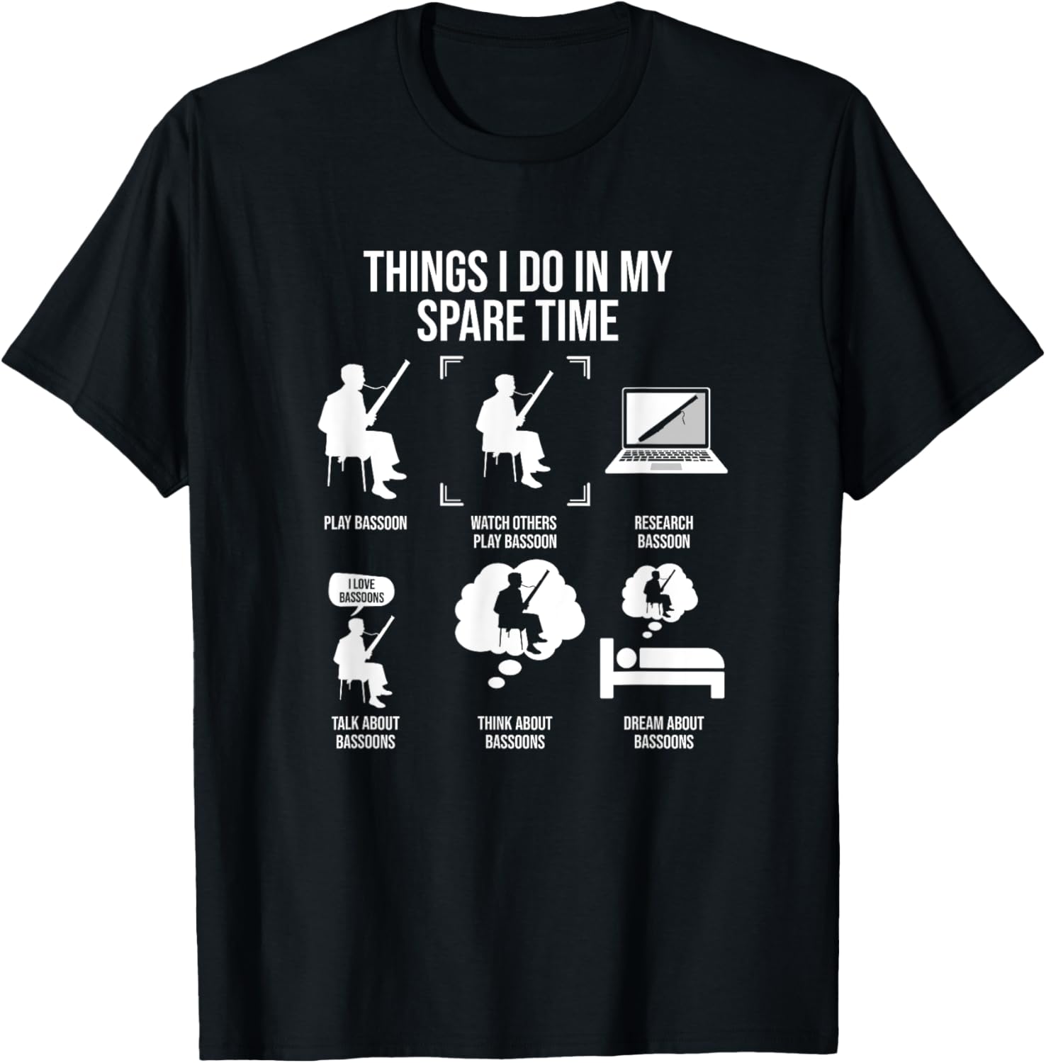 Things I Do In My Spare Time Bassoon Player