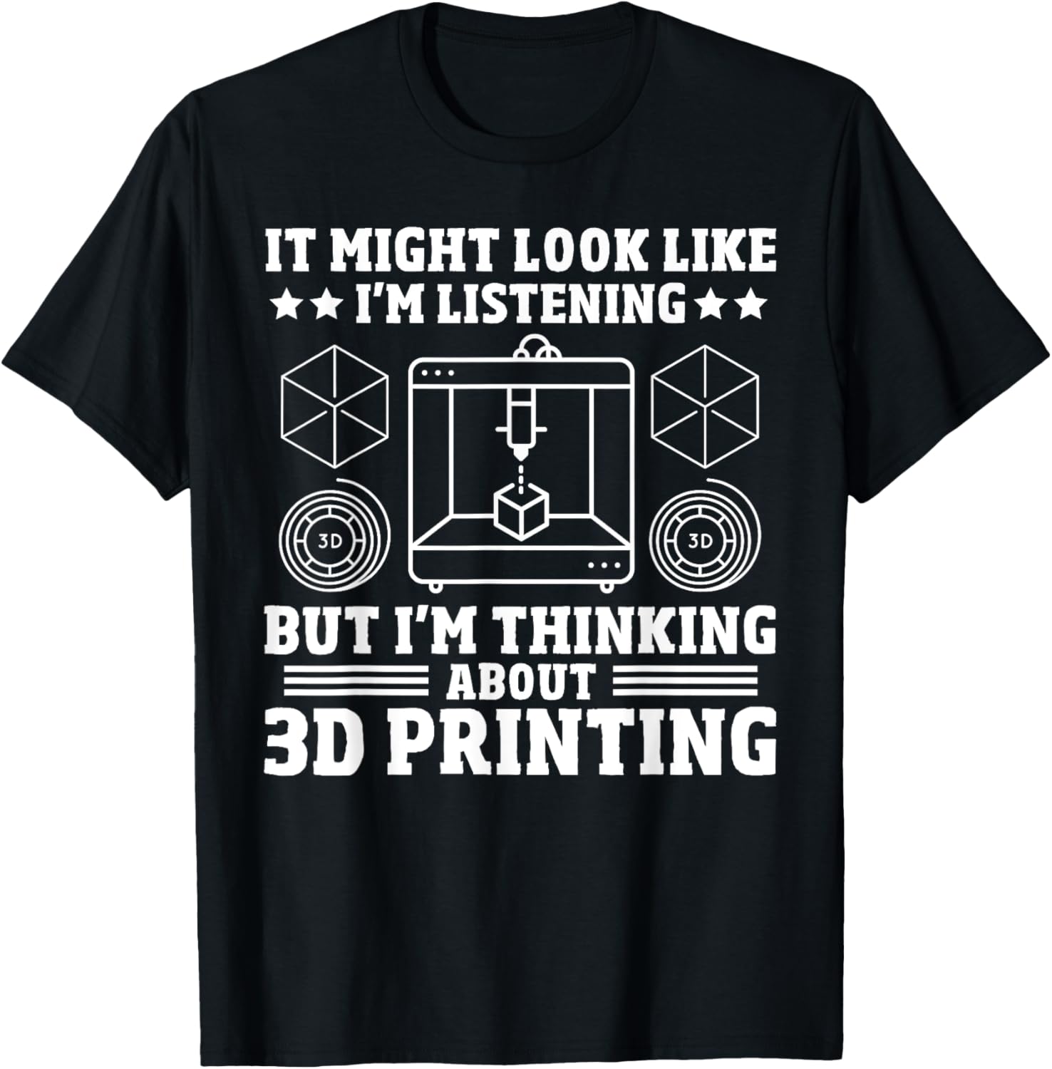 Funny 3D Printer Professional Eat Sleep 3D Repeat 3D Printer