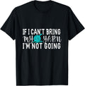 If I Can't Bring My Yarn I'm Not Going Funny Knitting Quote