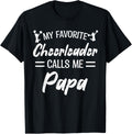 My Favorite Cheerleader Calls Me Papa Biggest Fan Dancing