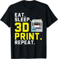 Eat Sleep 3D Print Repeat Machinist Cnc Programmer 3D Print