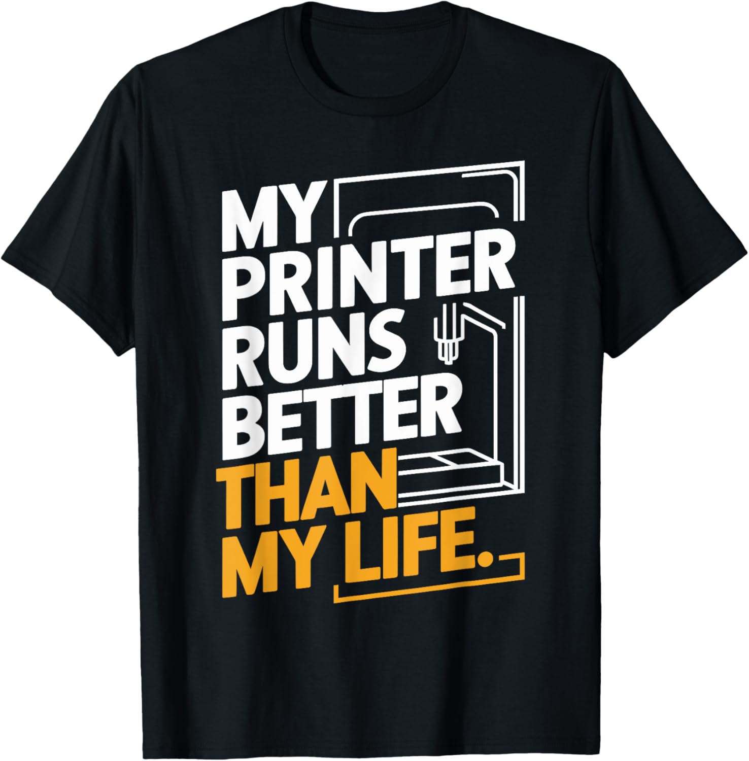My Printer Runs Better Than My Life 3D Printer 3D Printing