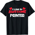 Valentines Day Couples Career Love My Awesome Printer