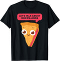 Lets Talk About Our Fillings Pie Tshirt Baker Funny Baking
