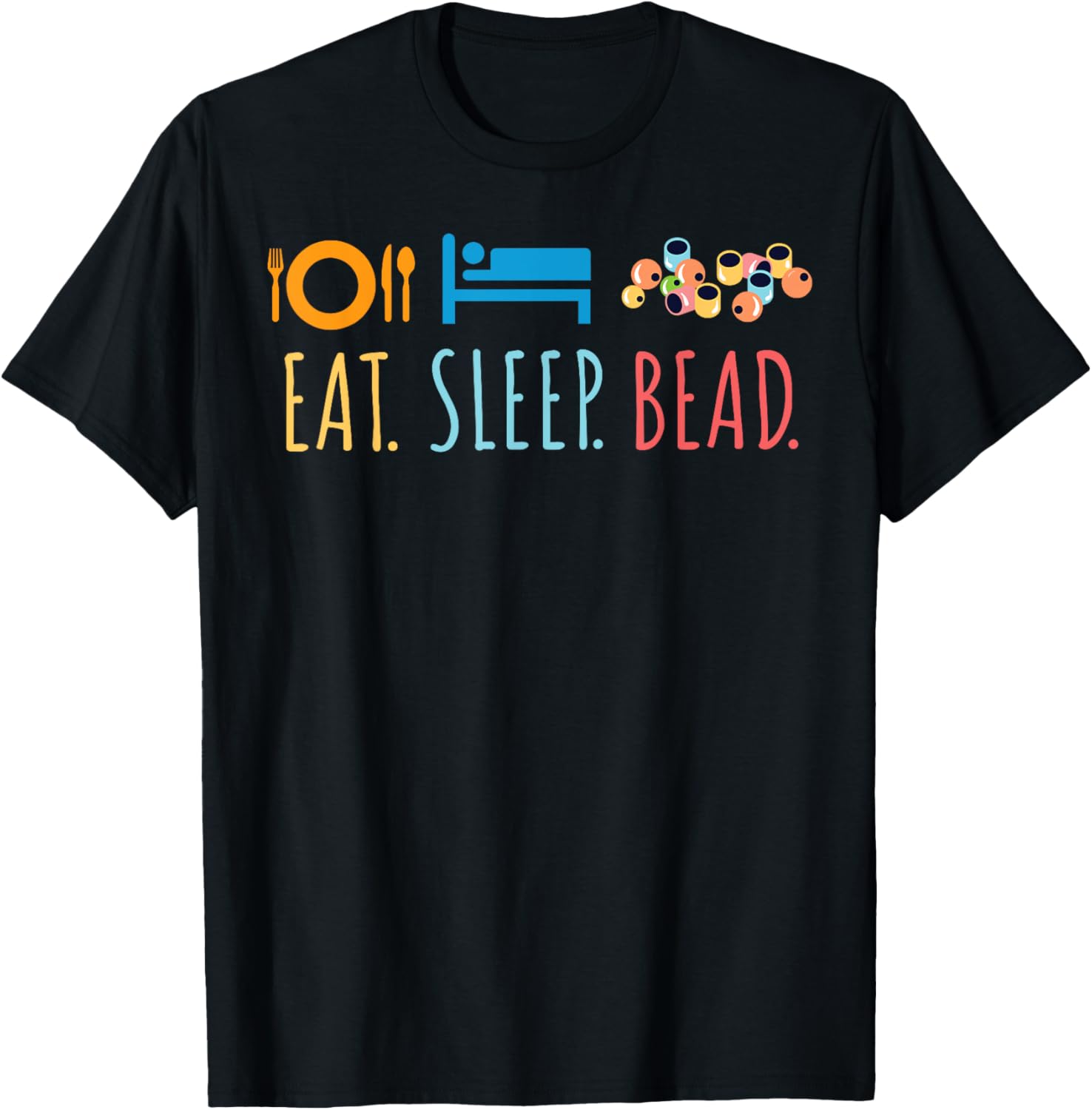 Eat Sleep Bead Beadery Custom Jewelry Maker Beading Gift