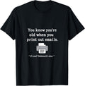 Typewriter Quote You Know Youre Old When Print Emails