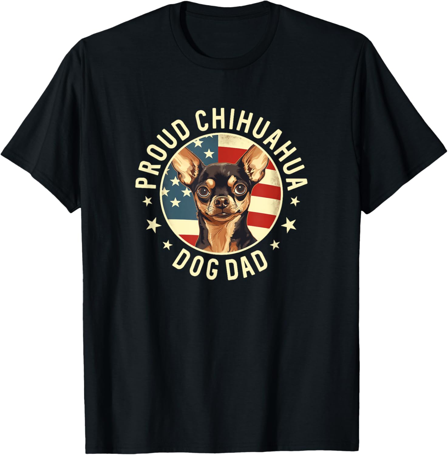Proud Chihuahua Dad American Flag Chihuahua Dog Dad