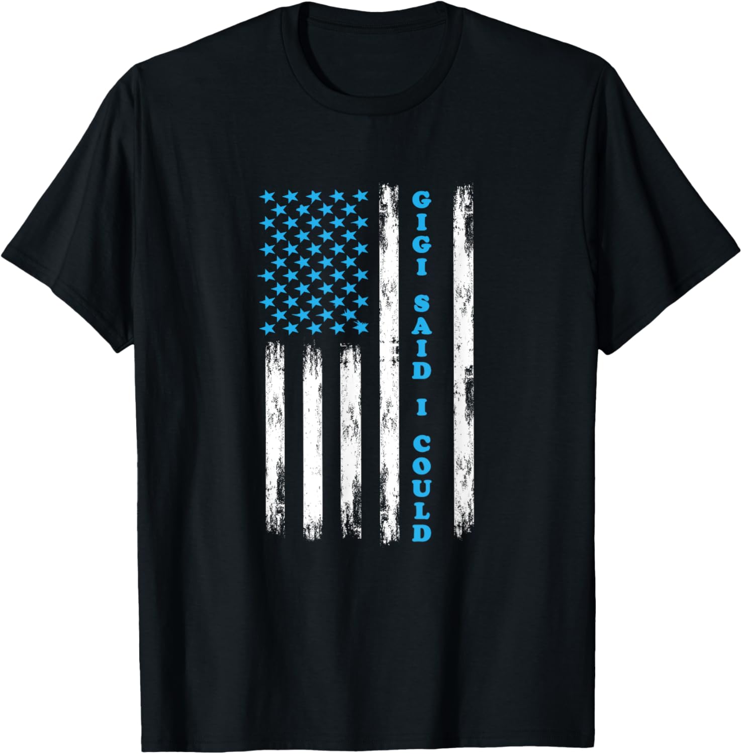 Gigi Said I Could Usa Flag Shirt Funny Kids Baby Toddler