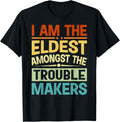 I Am The Eldest Amongst The Trouble Makers - Funny Sibling
