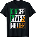 Ginger Lives Matter Irish Flag St Patricks Day Redhead Men