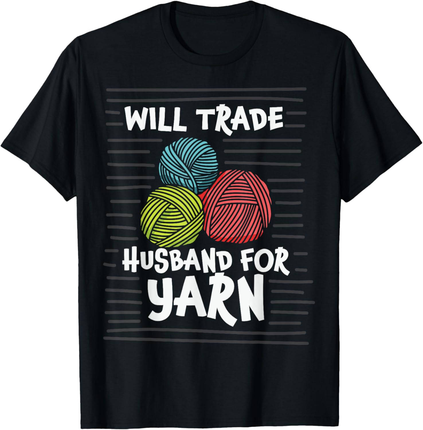 Will Trade Husband for Yarn Knitting