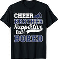 Dance Brother Cheer Brother Of A Cheerleader Brother