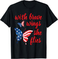 July 4Th American Flag Butterfly With Brave Wings She Flies