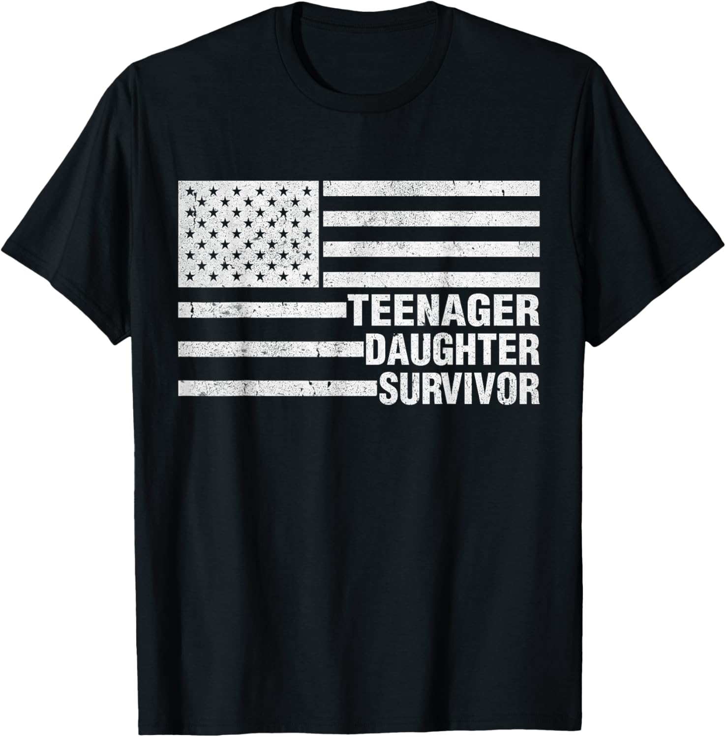 Teenage Daughter Survivor Funny Usa Flag Patriotic