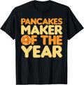 Pancakes maker of the year Pancakes lover