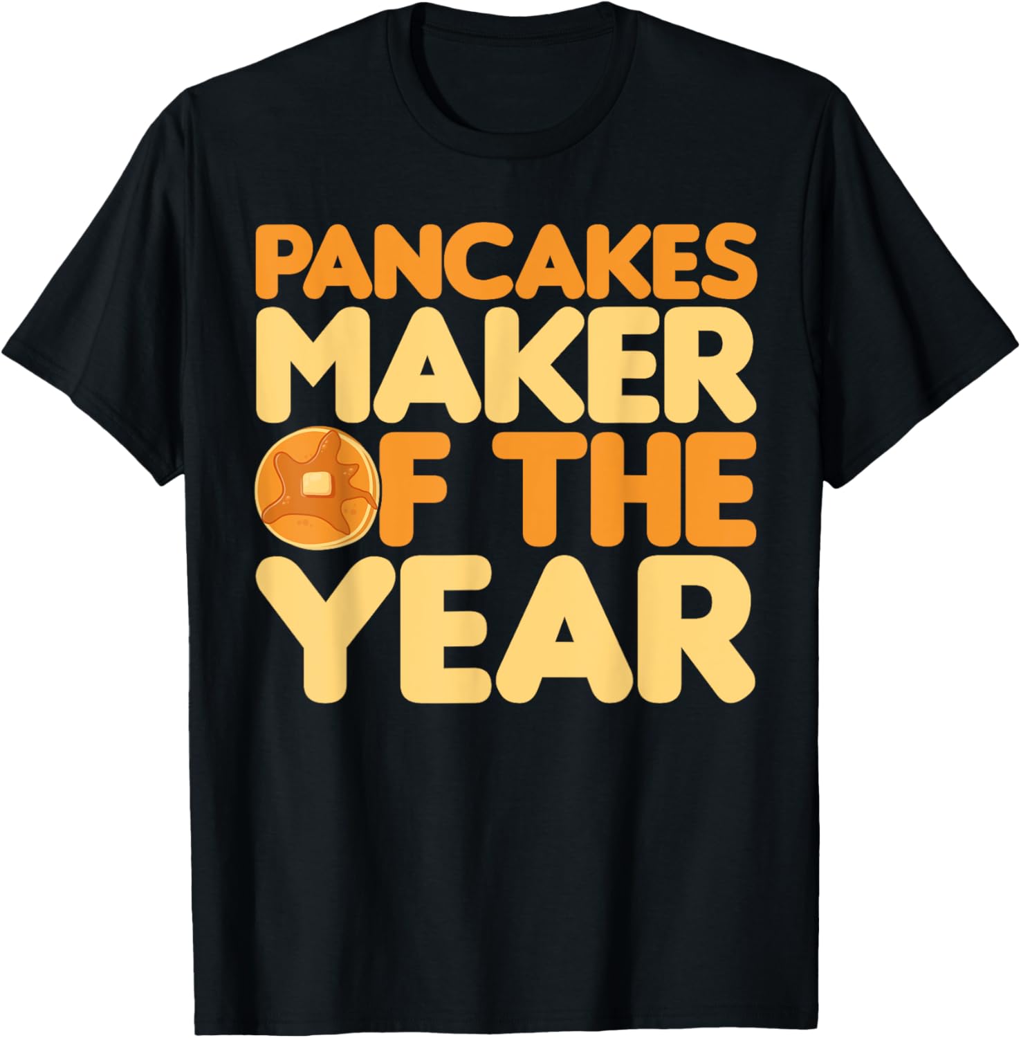 Pancakes maker of the year Pancakes lover