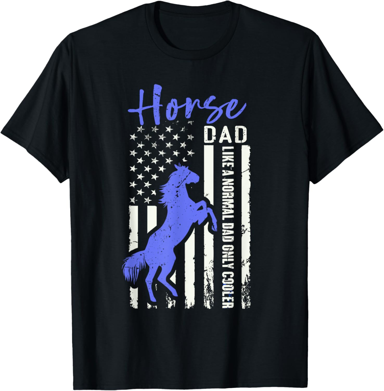 Funny Horse Dad American Flag Cool Equestrian Daddy Humor