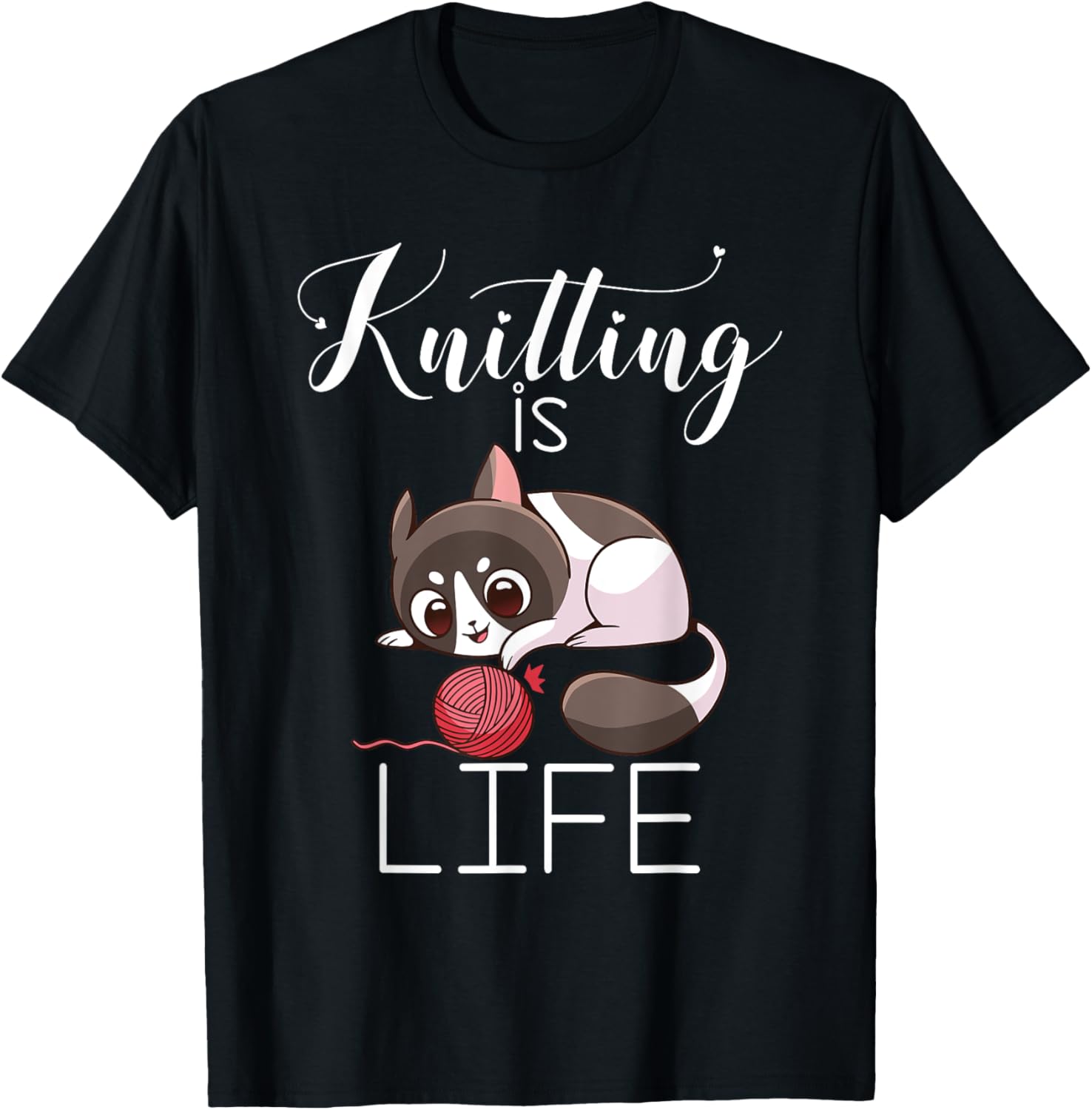 Knitting is Life Cat Kitty Crocheting Yarn Knitter T-Shirt for Men Women