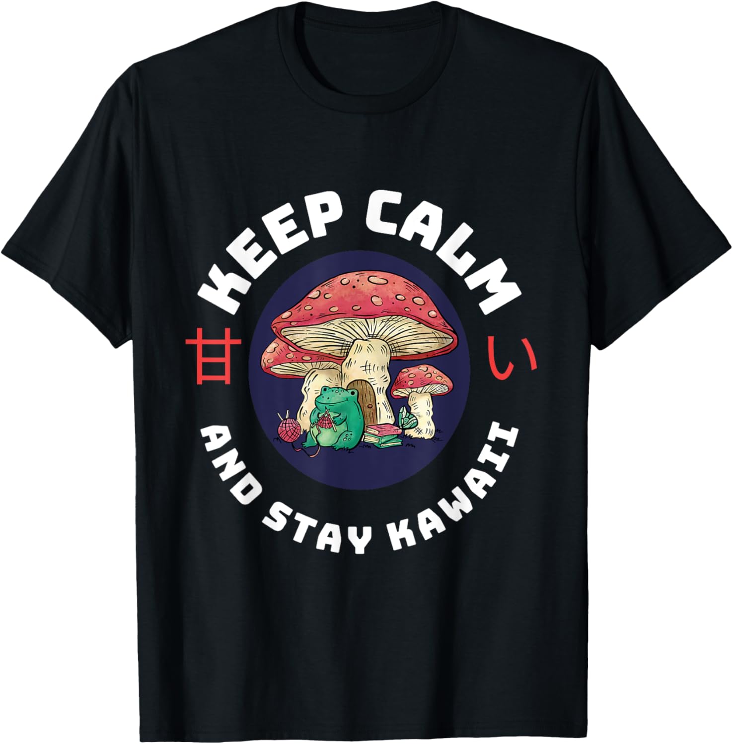 Kawaii Frog Keep Calm And Stay Kawaii Cute Yarn Lover