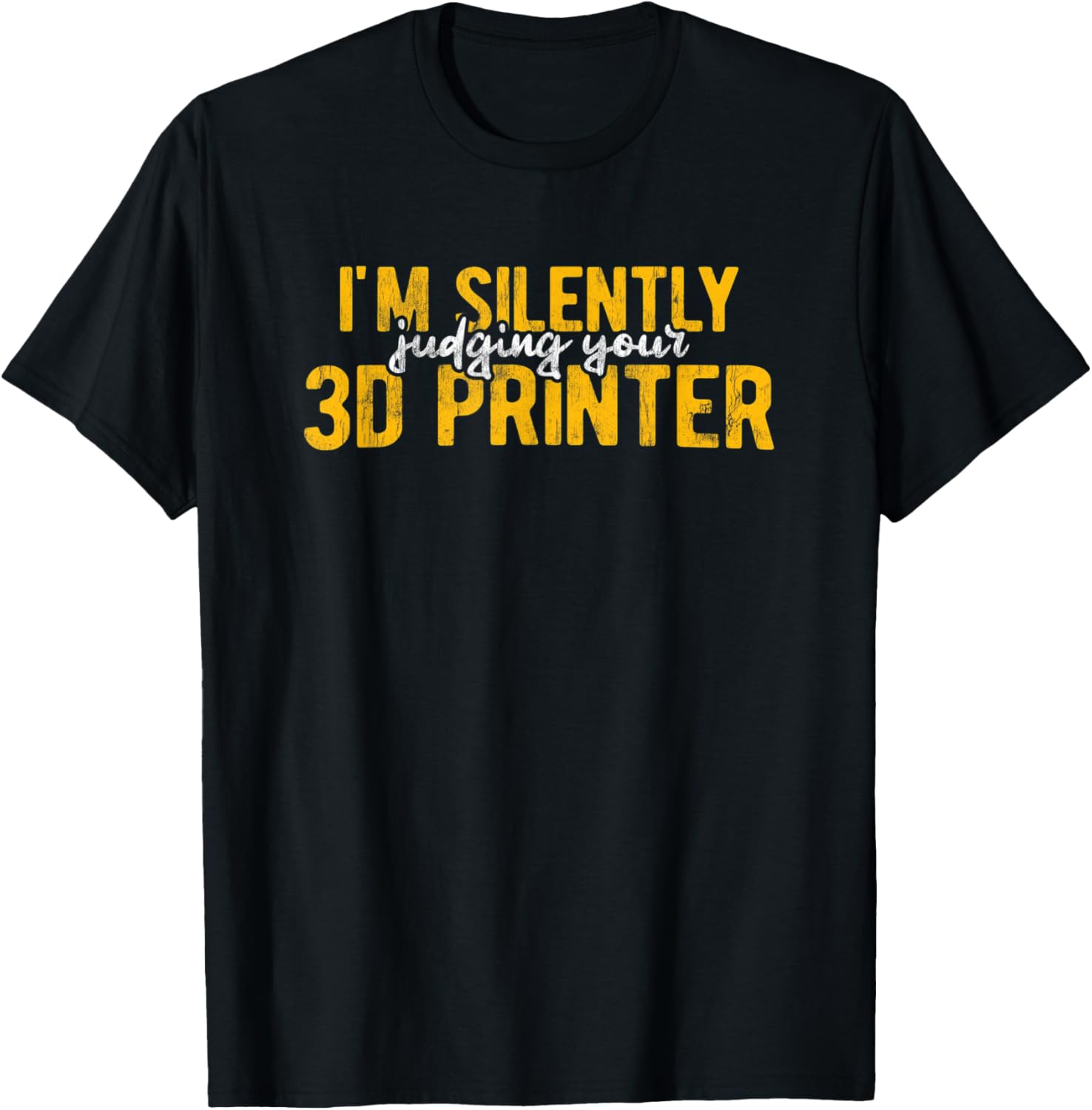 Im Silently Judging Your 3D Printer 3D Printing