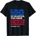 If You Are Neutral In Situations Desmond Tutu Political
