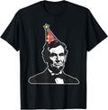 Party Like A Patriot Usa America Hilarious Apparel Funny President Abe Abraham Lincolns Birthday T Shirt Small Black