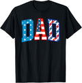 Dad Usa American Flag Freedom Patriotic Happy 4Th Of July