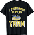 It's Not Hoarding When You Have Yarn Humor