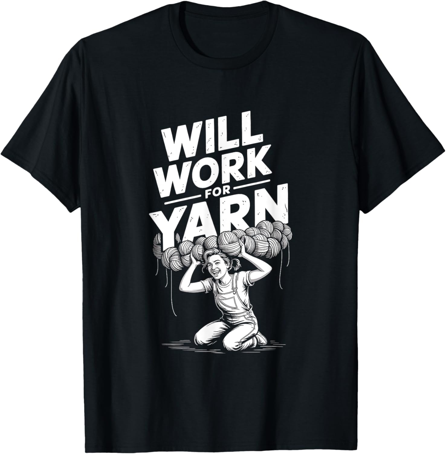 Will Work for Yarn Knitting Crochet DIY Lady
